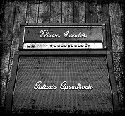 11 LOUDER - Satanic Speedrock