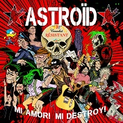 ASTROID - Mi Amor Mi Destroy !